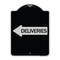 Signmission Deliveries With Left Arrow Heavy-Gauge Aluminum Architectural Sign, 24" x 18", BS-1824-24363 A-DES-BS-1824-24363 - alternate 1